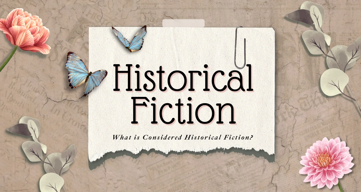 What is Historical Fiction